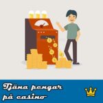 Tjäna pengar casino